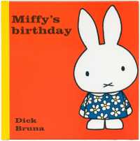 ディック・ブル－ナ『うさこちゃんのたんじょうび』（英訳）<br>Miffy's Birthday (Miffy)