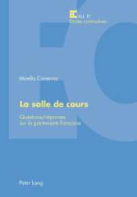 La Salle de Cours : Questions/reponses Sur La Grammaire Francaise (Etudes Contrastives / Contrastive Studies) -- Paperback / softback (French Language