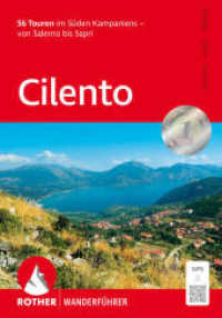 Cilento : 50 Touren im Süden Kampaniens - von Salerno bis Sapri. Mit GPS-Tracks (Rother Wanderführer) （3., überarb. Aufl. 2025. 208 S. 65 Höhenprofile, 65 Wanderk&）