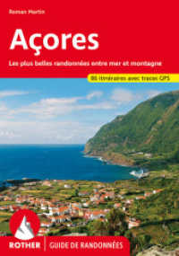 Acores (Guide de randonnées) : Les plus belles randonnées entre mer et montagne. 86 itinéraires. Avec traces GPS (Rother Guide de randonnées) （3., überarb. Aufl. 2025. 288 S. 86 profils d'altitude, 86 cartes）